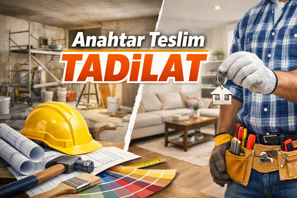 Anahtar Teslim Tadilat